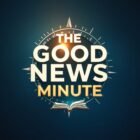 the good news minute logo ++
